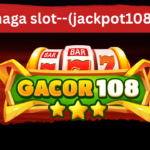 Naga Slot Jackpot108