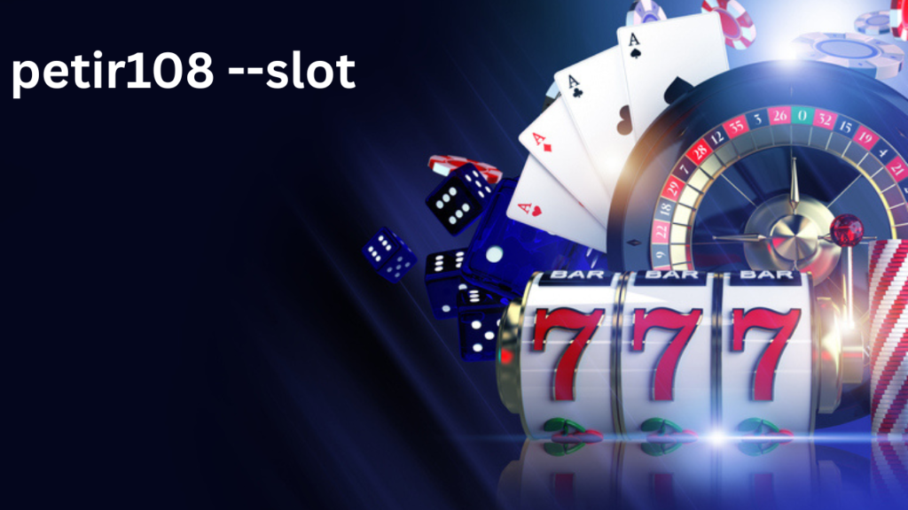 Petir108 Slot