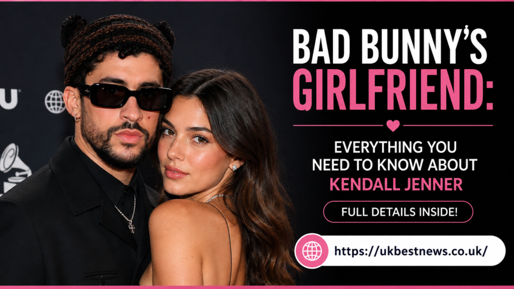 bad bunny girlfriend
